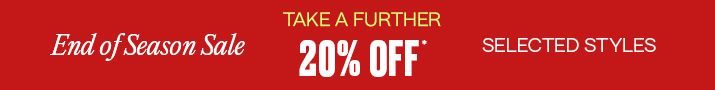 Take a Further 20% off Selected Sale Items